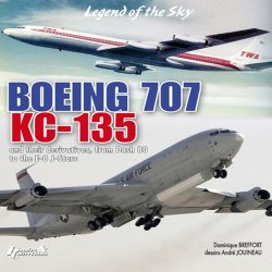 BOEING: Boeing 707 KC-135 and Their Derivatives