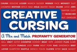 Creative Cursing: A Mix ‘n’ Match Profanity Generator