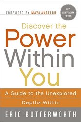 Discover the Power Within You: A Guide to the Unexplored Depths Within (Plus)