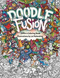 Doodle Fusion: Zifflin’s Coloring Book (Volume 2)