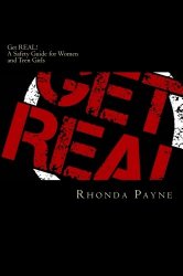 Get REAL: A Safety Guide for Women and Teen Girls