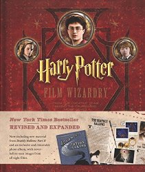 Harry Potter Film Wizardry (Revised and Expanded)