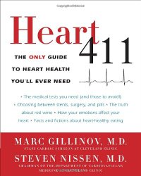 Heart 411: The Only Guide to Heart Health You’ll Ever Need