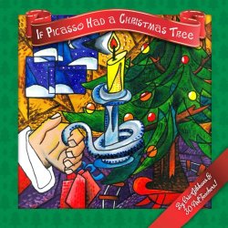 If Picasso Had a Christmas Tree: An illustrated introduction to art history for children by art teachers
