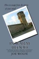 In Warm Blood: The power of authentic forgiveness