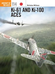 Ki-61 and Ki-100 Aces (Aircraft of the Aces)