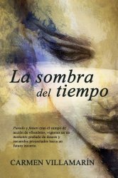 La sombra del tiempo (Spanish Edition)