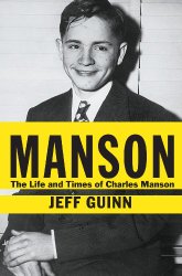 Manson: The Life and Times of Charles Manson (Thorndike Press Large Print Biographies & Memoirs Series)