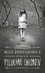 Miss Peregrines Home For Peculiar Children (Thorndike Press Large Print Literacy Bridge Series)