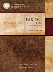 NKJV, Study Bible, Large Print, Hardcover: Large Print Edition