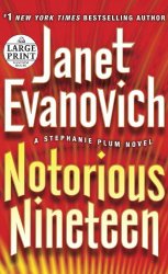 Notorious Nineteen: A Stephanie Plum Novel (Random House Large Print)