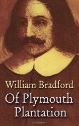 Of Plymouth Plantation (Dover Value Editions)