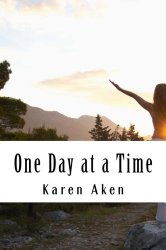 One Day at a Time: An 80 Day Guided Journal for Improved Health