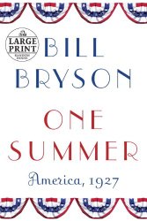 One Summer: America, 1927 (Random House Large Print)