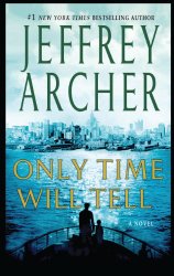 Only Time Will Tell (The Clifton Chronicles)