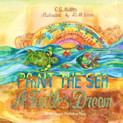 Paint The Sea: A Turtle’s Dream