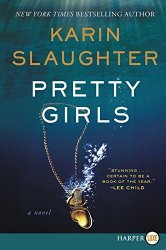 Pretty Girls LP: A Novel