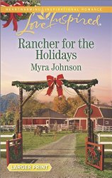 Rancher for the Holidays (Love Inspired Large Print)