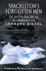 Shackleton’s Forgotten Men: The Untold Tale of an Antarctic Tragedy (Adrenaline Classics)