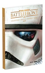 STAR WARS Battlefront Collector’s Edition Guide