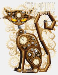 Steampunk Coloring Book 1 & 2