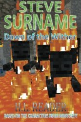 Steve Surname: Dawn Of The Wither: Non illustrated edition (The Steve Surname Adventures) (Volume 1)