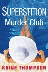 Superstition Murder Club (Large Print)