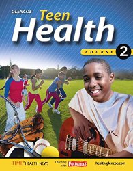 Teen Health, Course 2, Student Edition