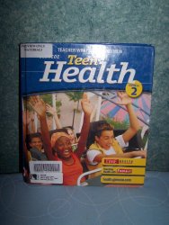 Teen Health, Course 2: Teacher’s Wraparound Edition