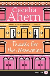 Thanks for the Memories LP: A Novel