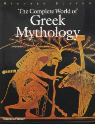 The Complete World of Greek Mythology