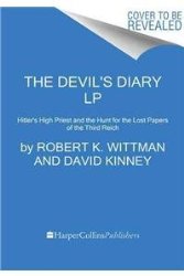 The Devil’s Diary LP: Alfred Rosenberg and the Stolen Secrets of the Third Reich