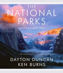 The National Parks: America’s Best Idea