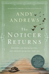 The Noticer Returns: Sometimes You Find Perspective, and Sometimes Perspective Finds You (Thorndike Press Large Print Inspirational Series)