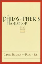 The Philosopher’s Handbook: Essential Readings from Plato to Kant