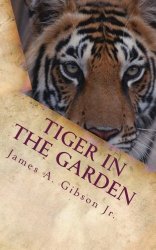 Tiger in the Garden: World War II
