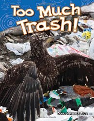 Too Much Trash! (Earth and Space Science)