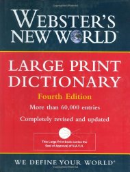 Webster’s New World Large Print Dictionary