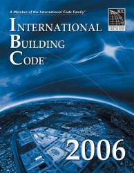 2006 International Building Code – Softcover Version: Softcover Version (International Building Code)