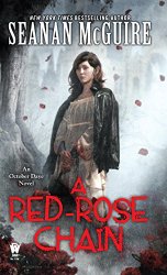 A Red-Rose Chain: An October Daye Novel