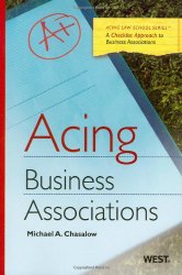 Acing Business Associations (Acing Law School )