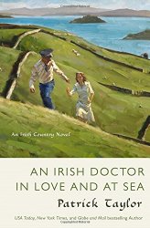 An Irish Doctor in Love and at Sea: An Irish Country Novel (Irish Country Books)