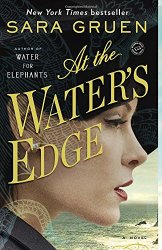 At the Water’s Edge: A Novel