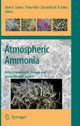 Atmospheric Ammonia: Detecting emission changes and environmental impacts. Results of an Expert Workshop under the Convention on Long-range Transboundary Air Pollution