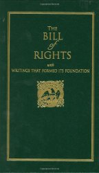 Bill of Rights: with Writings that Formed Its Foundation (Little Books of Wisdom)
