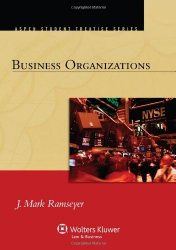 Business Organizations (Aspen Student Treatise Series)