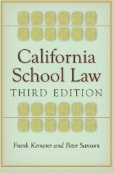 California School Law: Third Edition