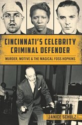 Cincinnatis Celebrity Criminal Defender: