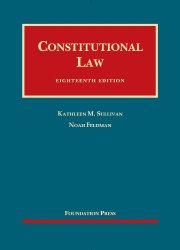 Constitutional Law (University Casebook Series)