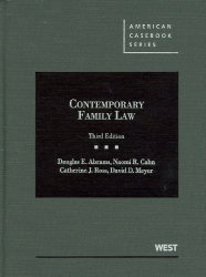 Contemporary Family Law (American Casebook Series)